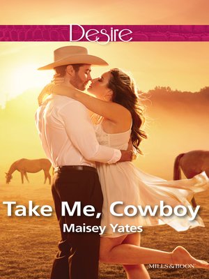 Take Me, Cowboy (A Copper Ridge Desire 1) - ebook